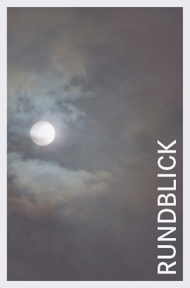 Rund und hell wie der Mond. Der Rundblick, Schmuckbild by DERBLICK Kommunikations Designk
